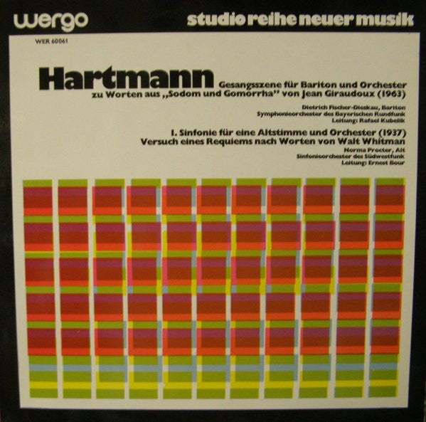 Hartmann – Gesangsszene Für Bariton Und Orchester (Zu Worten Aus „Sodom Und Gomorrha” Von Jean Giraudoux) / I. Sinfonie Für Eine Altstimme Und Orchester (Versuch Eines Requiems Nach Worten Von Walt Whitman) LP