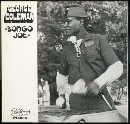George Coleman - Bongo Joe LP