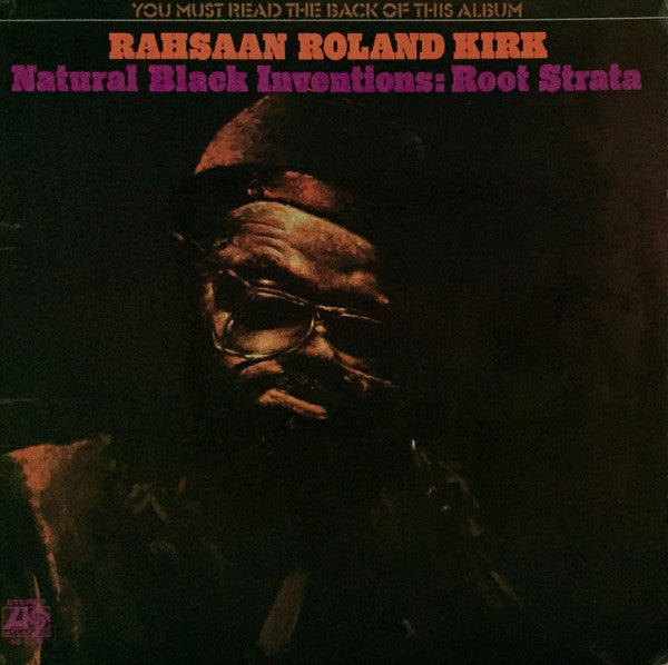 Rahsaan Roland Kirk - Natural Black Inventions: Root Strata LP