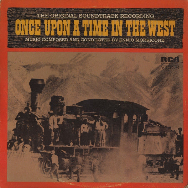 Ennio Morricone – Once Upon A Time In The West (The Original Soundtrack Recording) LP