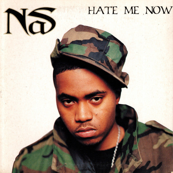 Nas – Hate Me Now 12"