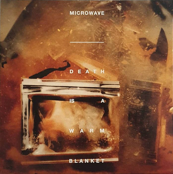 Microwave – Death Is A Warm Blanket (Clear w/ Orange splatter vinyl) LP