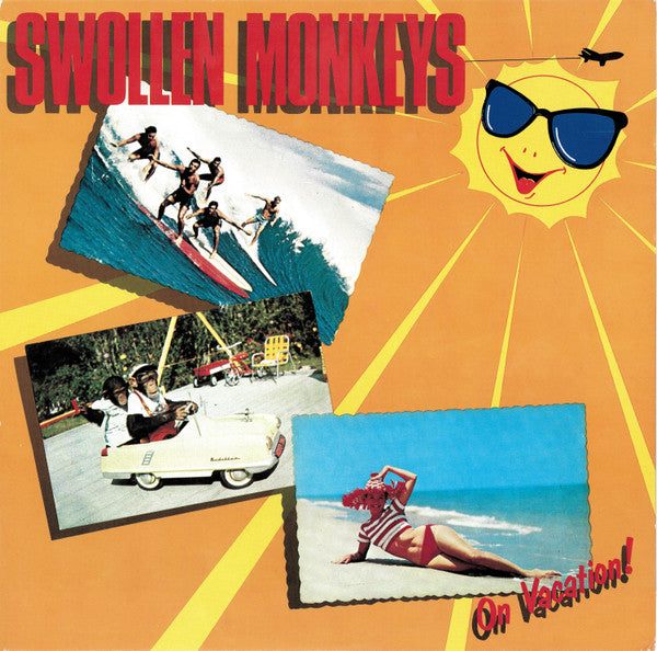 Swollen Monkeys – On Vacation! 12"