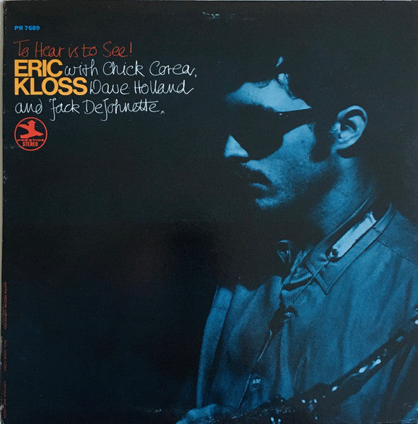 Eric Kloss - To Hear Is To See LP