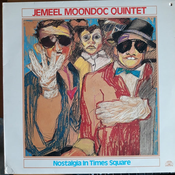 Jemeel Moondoc Quintet – Nostalgia In Times Square LP