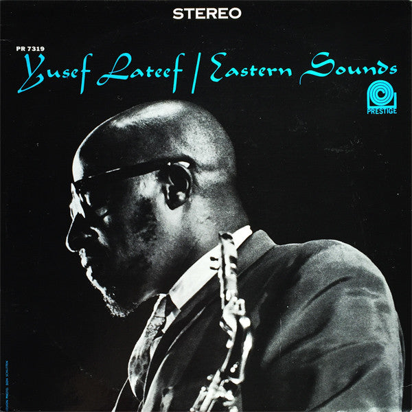 Yusef Lateef – Eastern Sounds (1972 Green Label Reissue) LP