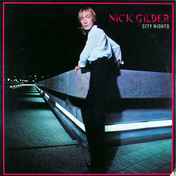Nick Gilder – City Nights LP