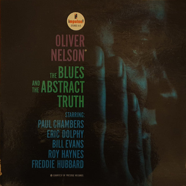 Oliver Nelson – The Blues And The Abstract Truth (1961 stereo pressing) LP