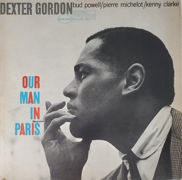 Dexter Gordon – Our Man In Paris (1973 pressing, black "B" label) LP