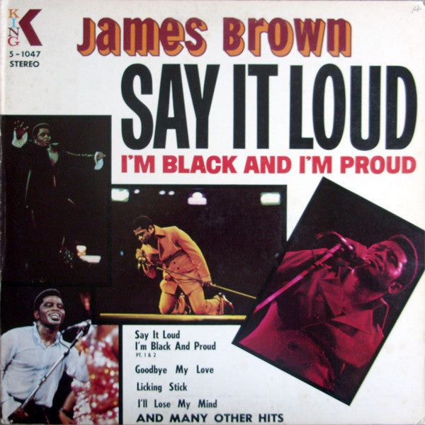 James Brown – Say It Loud I'm Black And I'm Proud LP
