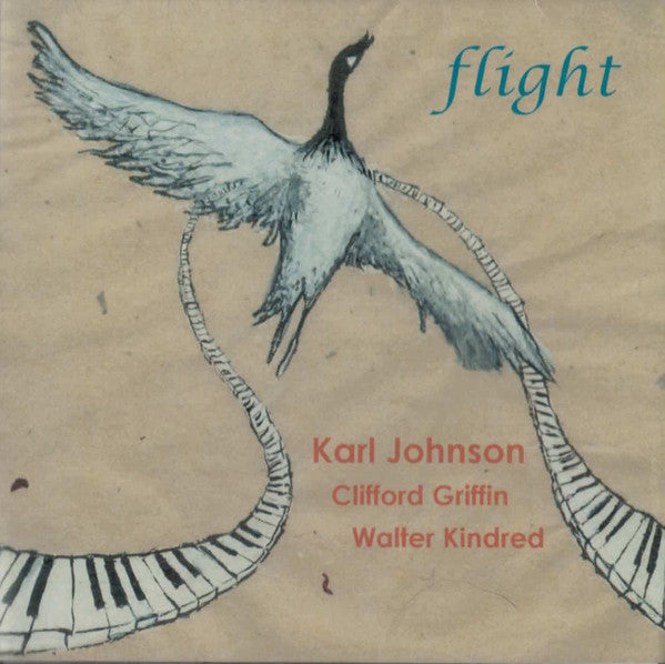 Karl Johnson, Clifford Griffin, Walter Kindred – Flight CD
