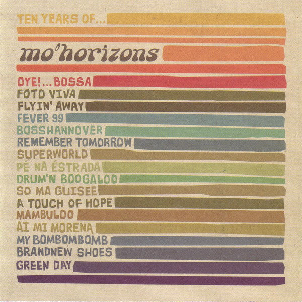 Mo' Horizons – Ten Years Of... CD