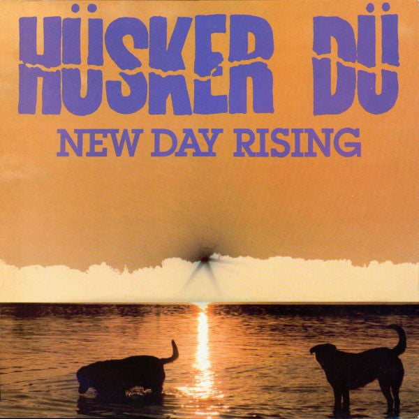 Hüsker Dü – New Day Rising LP