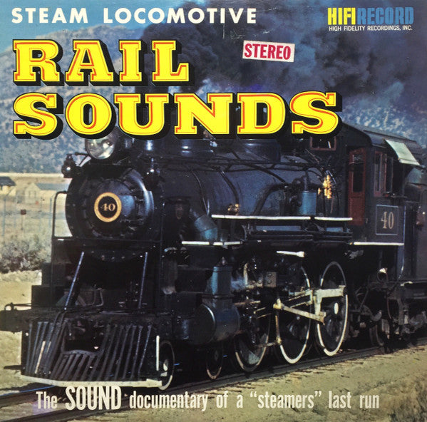 No Artist – Steam Locomotive Rail Sounds - A Farewell To Steam LP