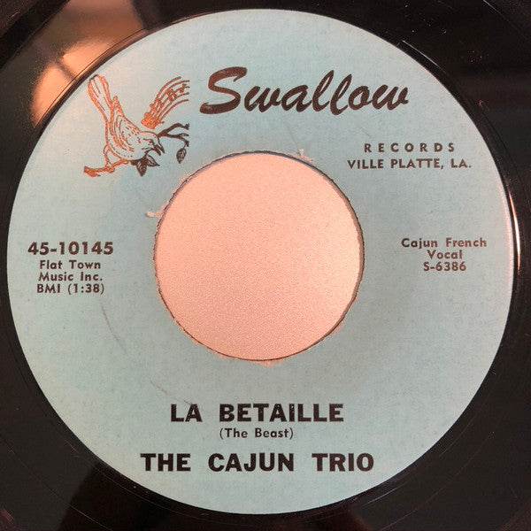 The Cajun Trio - La Betaille / "Mamou" Hillbillies 7"