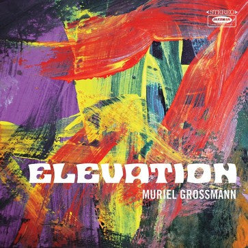 Muriel Grossmann – Elevation