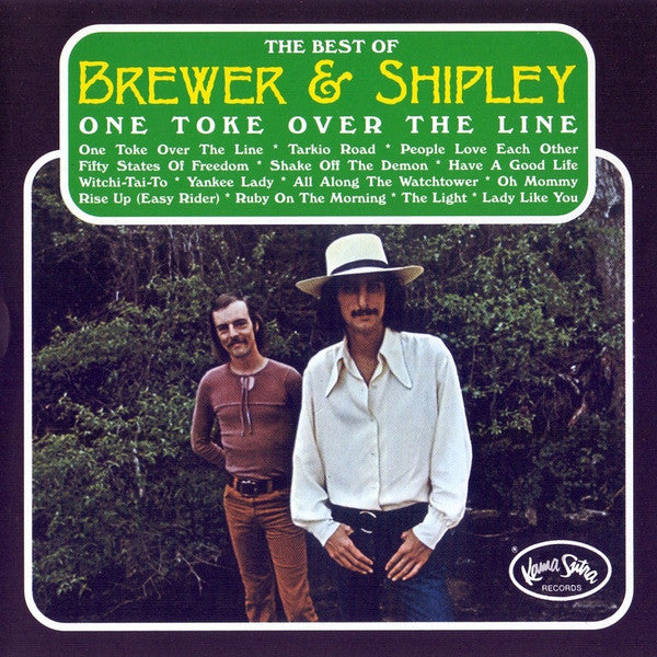 Brewer & Shipley* – One Toke Over The Line: The Best Of Brewer & Shipley CD