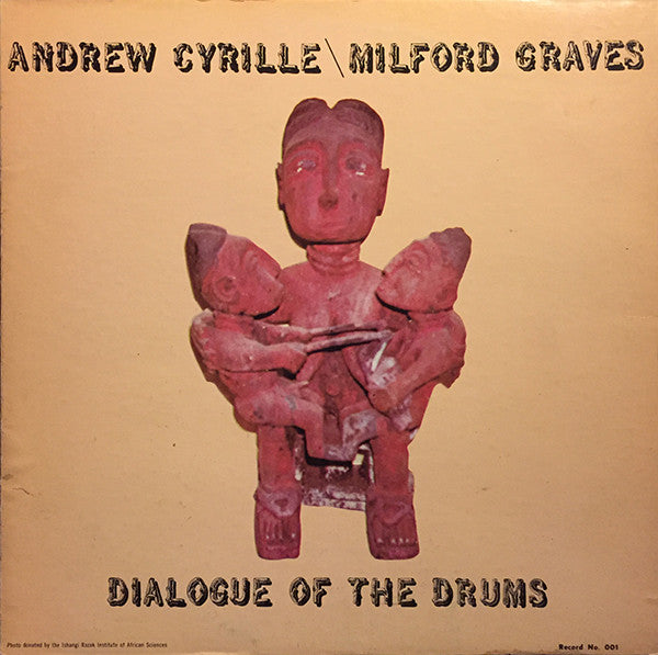 Andrew Cyrille \ Milford Graves – Dialogue Of The Drums LP