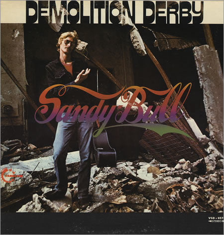 Sandy Bull – Demolition Derby LP