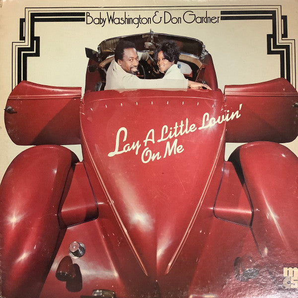 Baby Washington & Don Gardner – Lay A Little Lovin' On Me LP