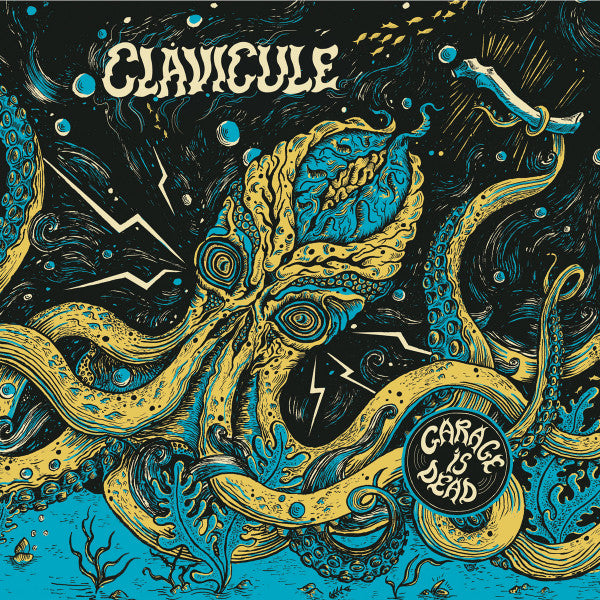 Clavicule – Garage Is Dead LP