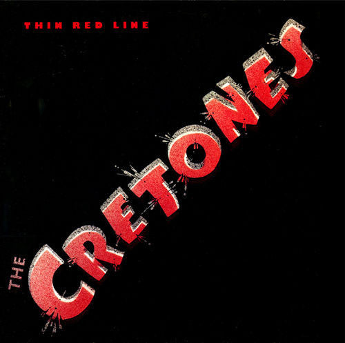 Cretones - Thin Red Line LP