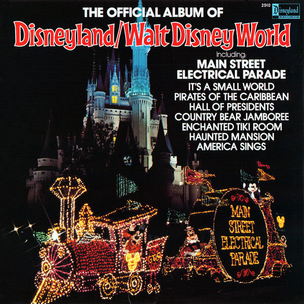 Various – The Official Album Of Disneyland/Walt Disney World LP