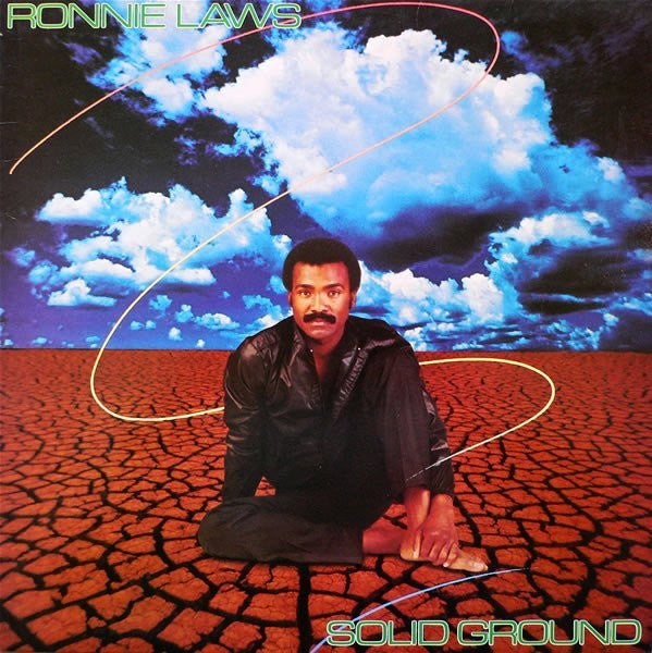 Ronnie Laws – Solid Ground LP