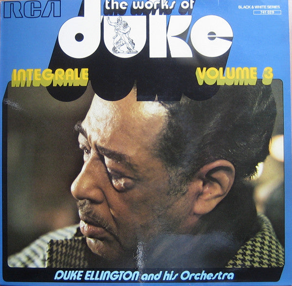 Duke Ellington And His Orchestra – The Works Of Duke - Integrale Volume 3 LP