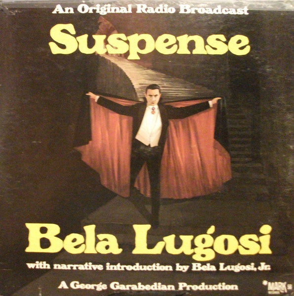 Bela Lugosi – Suspense (An Original Radio Broadcast) LP