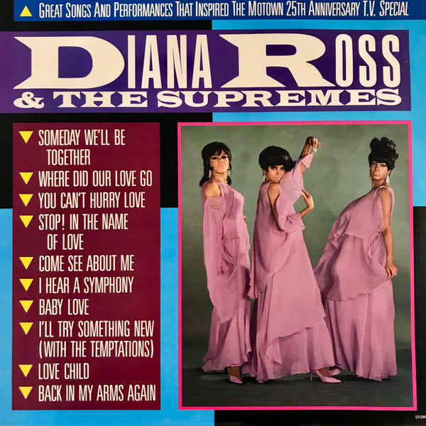 Diana Ross & The Supremes – Great Songs And Performances That Inspired The Motown 25th Anniversary T.V. Special LP
