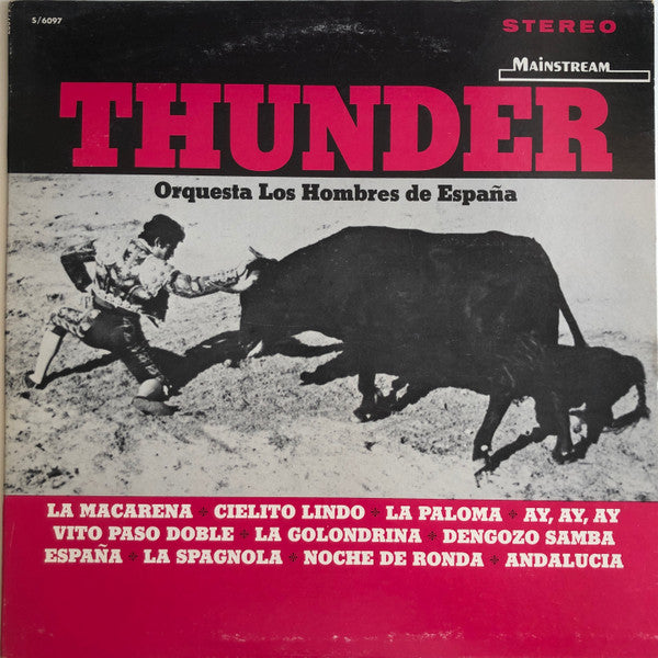 Orquesta Los Hombres De Espana – Thunder LP