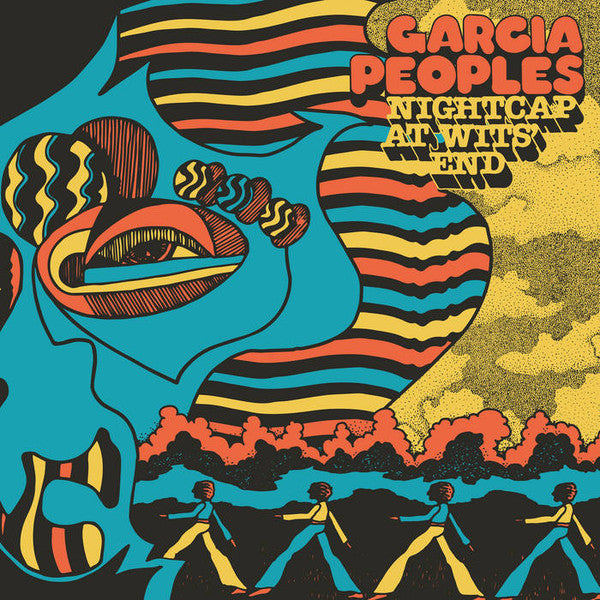 Garcia Peoples – Nightcap At Wits' End