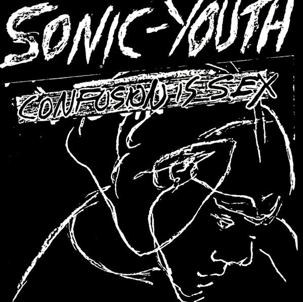 Sonic Youth – Confusion Is Sex CD