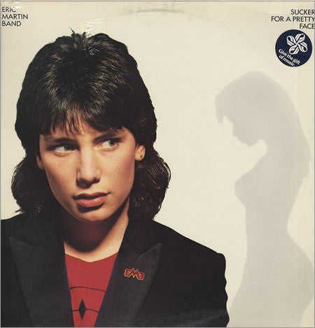 Eric Martin Band – Sucker For A Pretty Face LP