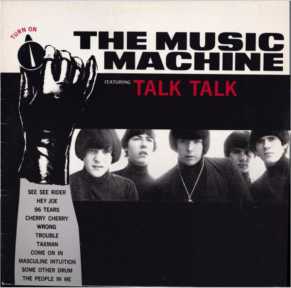 The Music Machine – (Turn On) The Music Machine (UK Pressing) LP