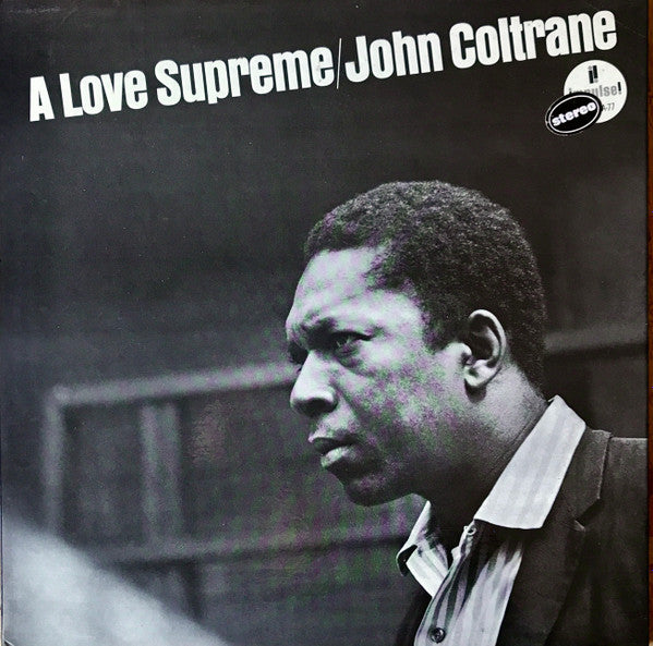 John Coltrane – A Love Supreme (1968 Black/Red Rim) LP