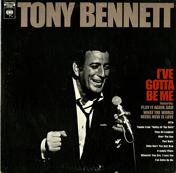 Tony Bennett – I've Gotta Be Me LP