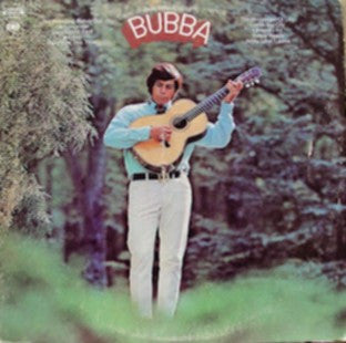 Bubba Fowler – ...And Then Came Bubba LP