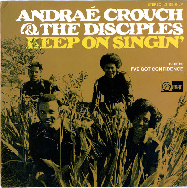 Andraé Crouch & The Disciples – Keep On Singin' LP