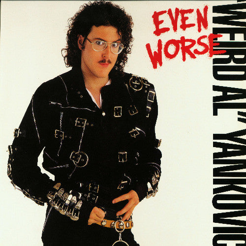 Weird Al Yankovic - Even Worse LP