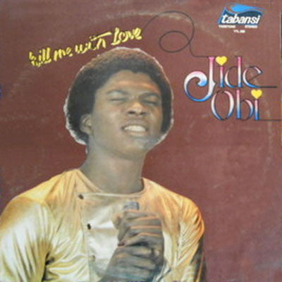 Jide Obi – Kill Me With Love LP