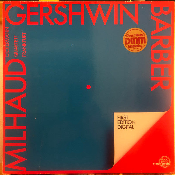 Barber, Gershwin, Milhaud - Dickermann-Quartett – Barber / Gershwin / Milhaud LP