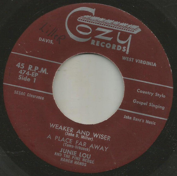 Junie Lou And The Pine Hedge Ranch Hands – Weaker And Wiser 7"