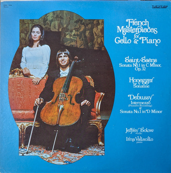 Jeffrey Solow, Irma Vallecillo – French Masterpieces for Cello & Piano LP