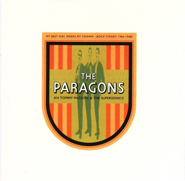 The Paragons With Tommy McCook & The Supersonics – My Best Girl Wears My Crown (Rock Steady 1966-1968) CD