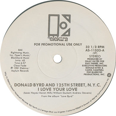 Donald Byrd & 125th Street, N.Y.C. – I Love Your Love (Promo) 12"
