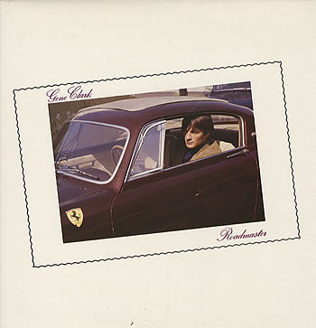 Gene Clark - Roadmaster LP