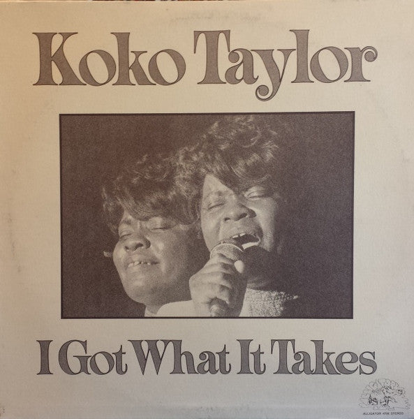 Koko Taylor – I Got What It Takes LP