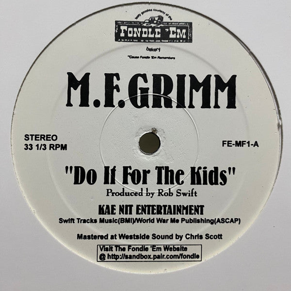 M.F. Grimm – Do It For The Kids 12"